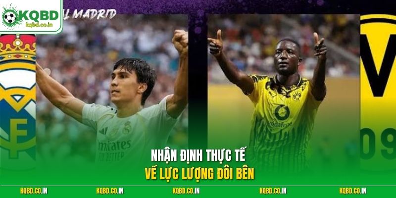 Nhận định thực tế về lực lượng đôi bên
